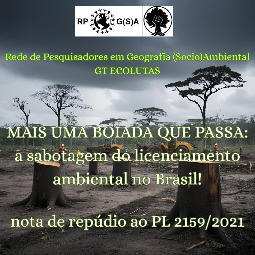 Nota - Mais uma boiada que passa: A sabotagem do licenciamento ambiental no Brasil!